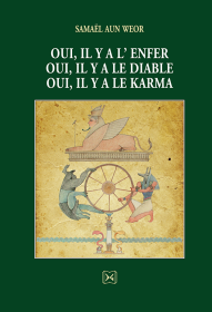 OUI IL Y A L’ENFER, OUI IL Y A LE DIABLE, OUI IL Y A LE KARMA